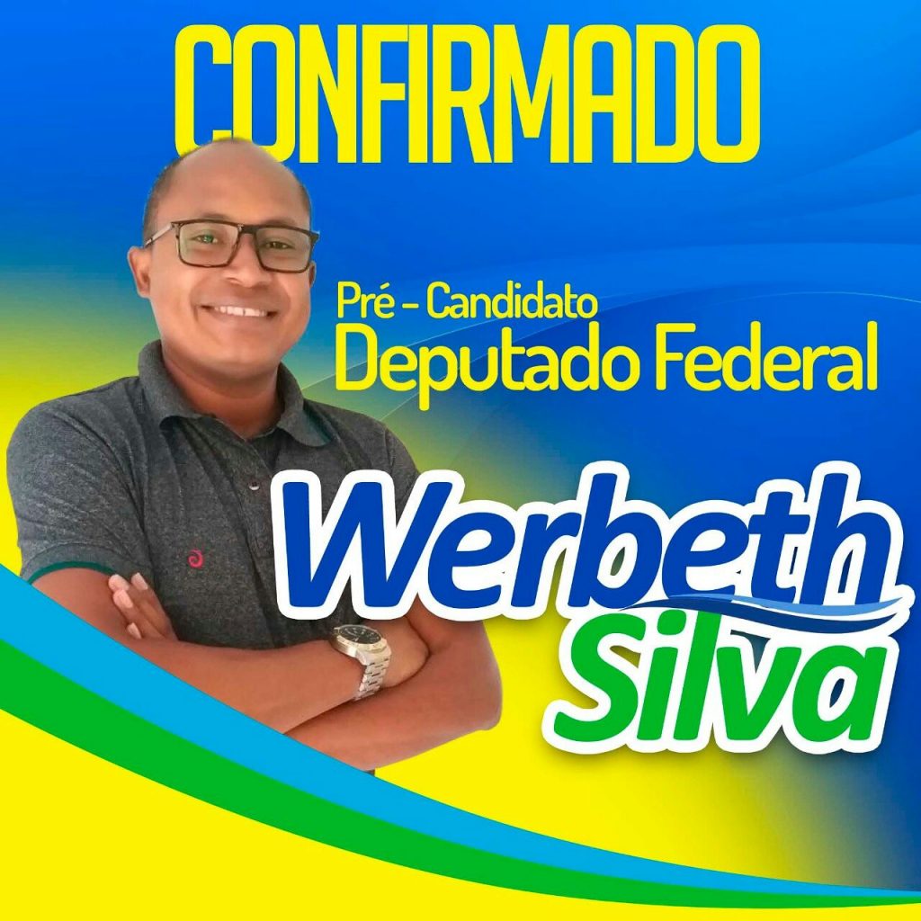 SANTA INÊS – Atuante nas causas sociais, Werbeth Silva é pré-candidato a deputado federal