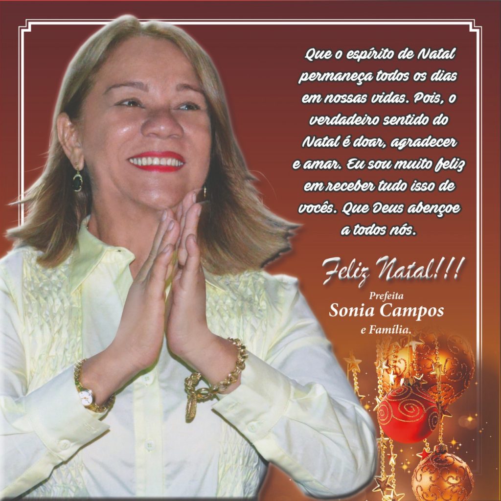 AXIXÁ – Sônia Campos deseja um Feliz Natal a todos os axixaenses