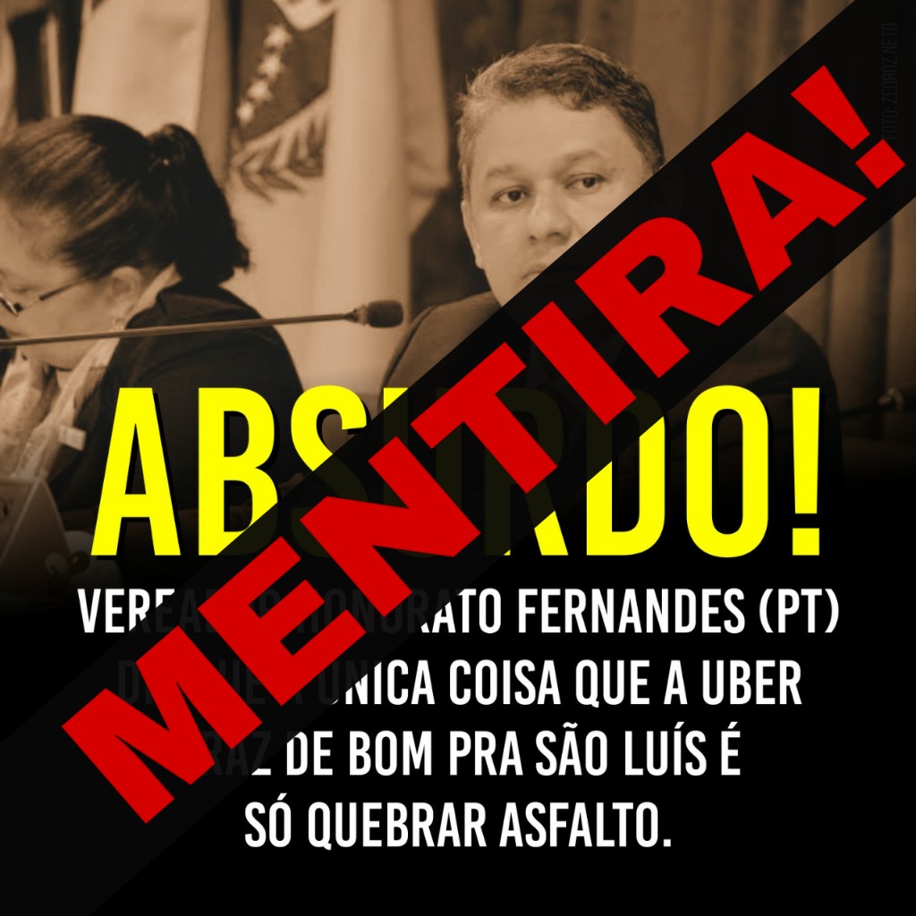 Honorato Fernandes desmente que é contra Uber em São Luís