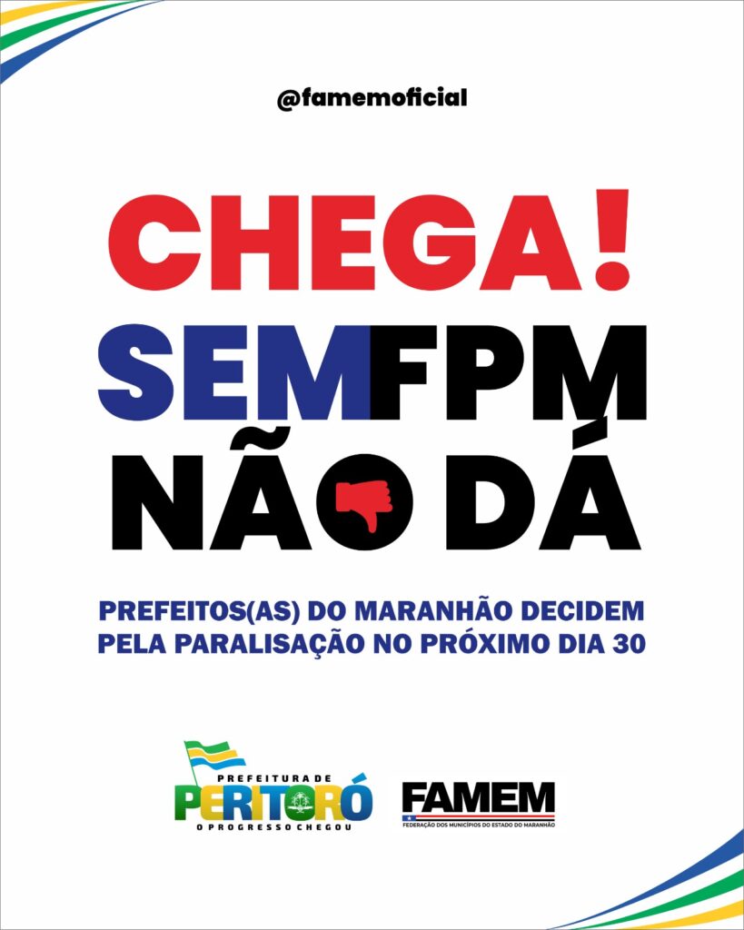 Prefeito Dr. Júnior adere paralisação conjunta dos municípios dia 30 de agosto “Sem FPM não dá, as Prefeituras vão parar”