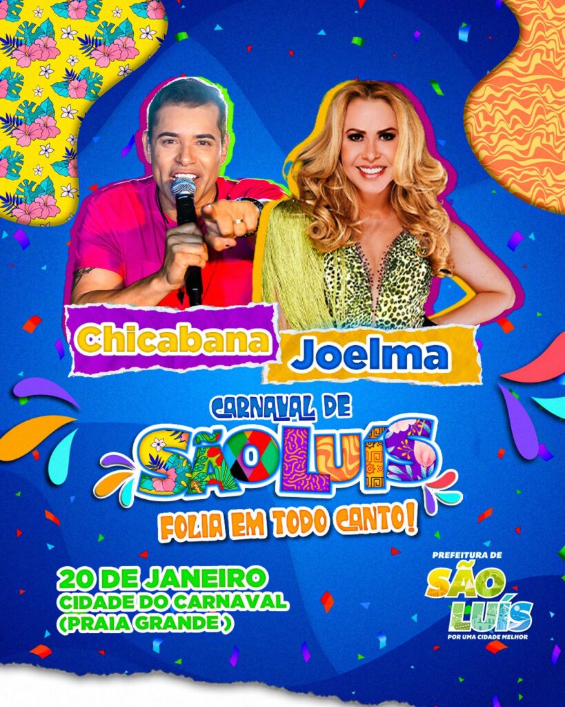 Prefeitura de São Luís inicia programação da Cidade do Carnaval, neste sábado (20), com shows nacionais de Joelma e Chicabana